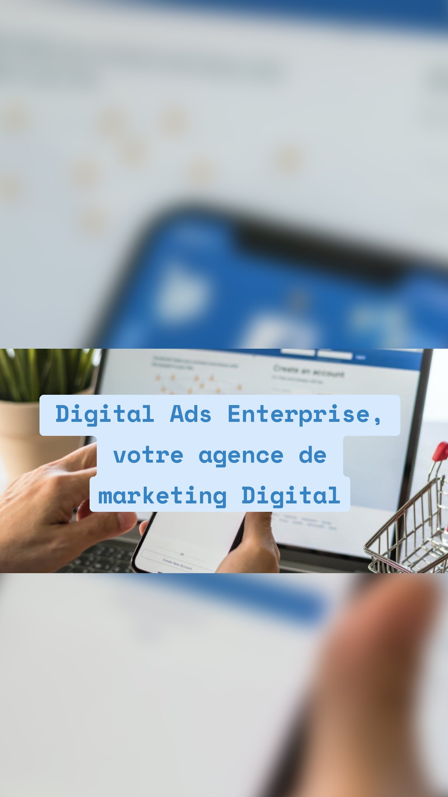 Digital Ads Enterprise, votre agence de marketing Digital